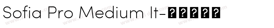 Sofia Pro Medium It字体转换
